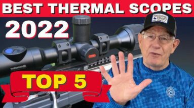 TOP 5 New Thermal Scopes 2022 | BEST Thermal Scopes For Coyote Hunting