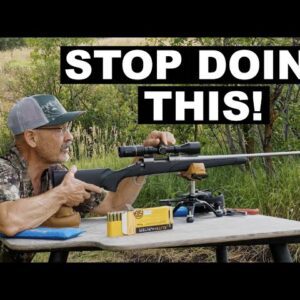 Worst and Best Way to Sight a Rifle!
